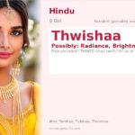 Thwishaa Name Meaning and Details
