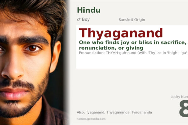 Thyaganand Name Meaning — Sanskrit Origin, Boy Name & Spiritual Significance