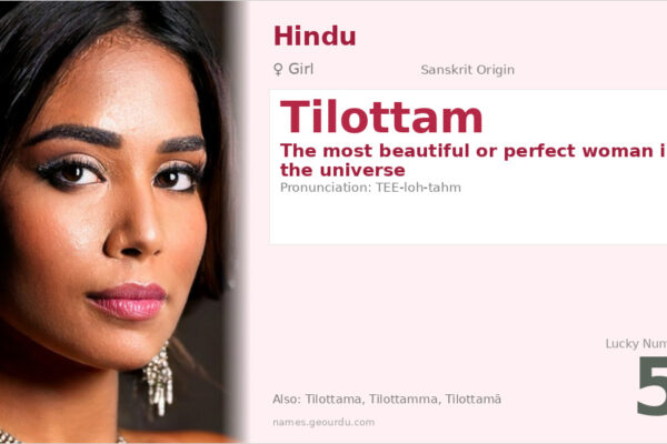 Tilottam Meaning — Sanskrit Origin, Girl Name & Mythology (2025)