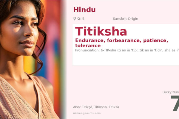 Titiksha Name Meaning — Sanskrit Origin, Girl Name & Spiritual Significance (2025)
