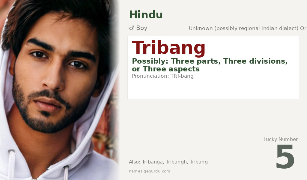 Tribang Name Meaning and Details