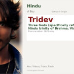 Tridev Name Meaning and Details