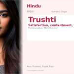 Trushti Name Meaning and Details