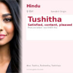 Tushitha Name Meaning and Details