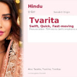 Tvarita Name Meaning and Details