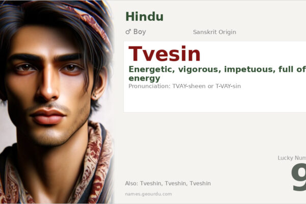 Tvesin Name Meaning — Sanskrit Origin, Boy Name & Details (2025)