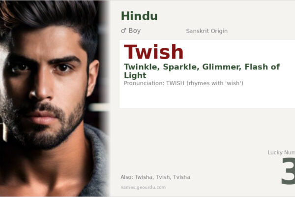 Twish Name Meaning — Sanskrit Origin, Boy Name & Details (2025)