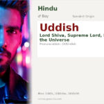 Uddish Name Meaning and Details