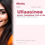 Ullaasinee Name Meaning and Details