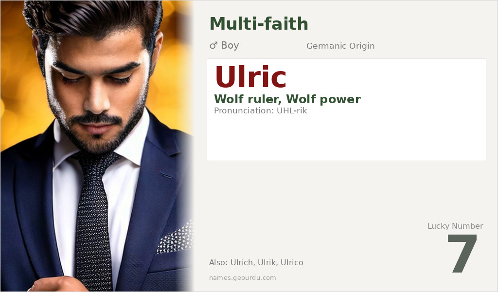 Ulric Name Meaning and Details