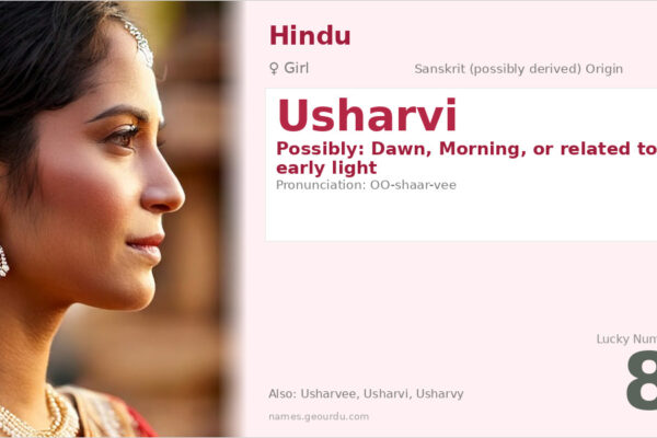 Usharvi Name Meaning — Origin, Gender & Details (2025)