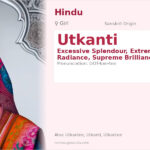 Utkanti Name Meaning and Details