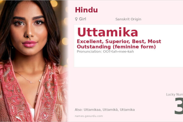 Uttamika Name Meaning — Sanskrit Origin, Girl Name & Details (2025)