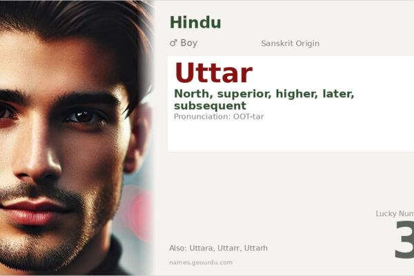 Uttar Name Meaning — Sanskrit Origin, Boy Name & Details (2025)