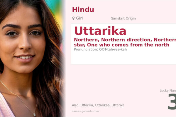 Uttarika Name Meaning — Sanskrit Origin, Girl Name & Details (2025)