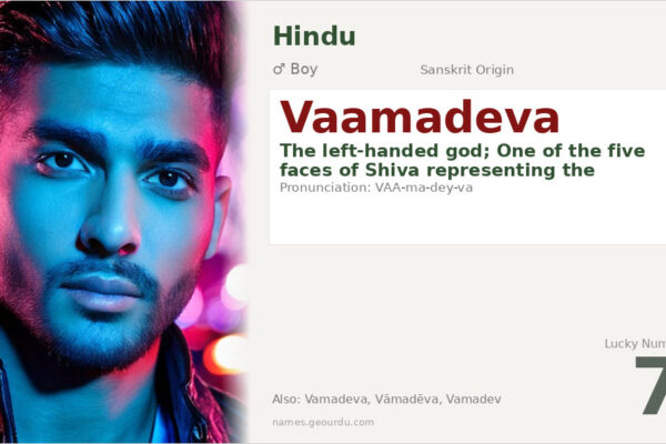 Vaamadeva Meaning — Sanskrit Origin, Hindu Boy Name & Shiva Connection
