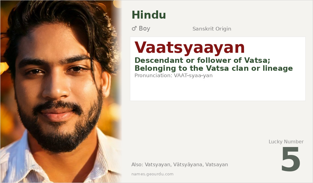 Vaatsyaayan Name Meaning and Details