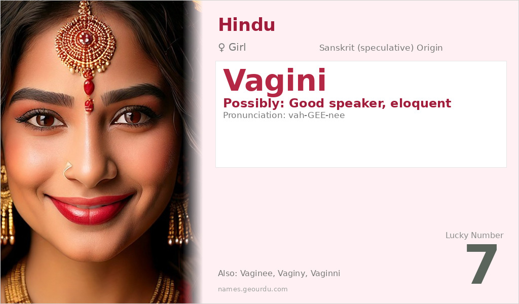 Vagini Name Meaning and Details