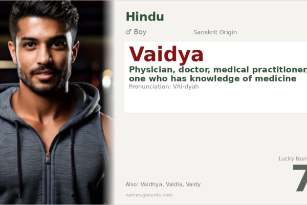 Vaidya Name Meaning — Sanskrit Origin, Boy Name & Ayurvedic Heritage (2025)