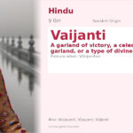 Vaijanti Name Meaning and Details