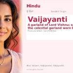 Vaijayanti Name Meaning and Details