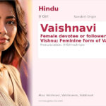 Vaishnavi Name Meaning and Details