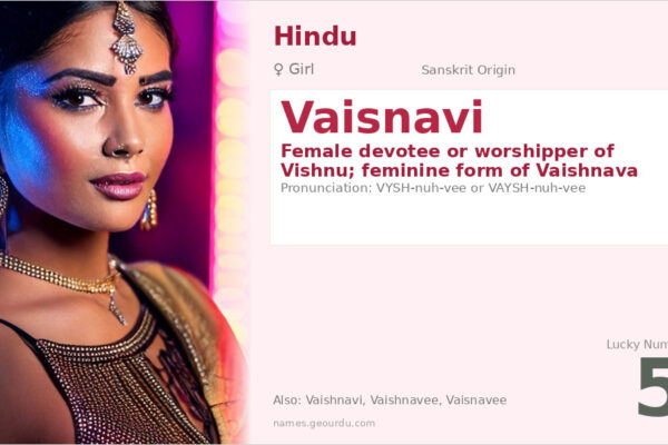 Vaisnavi Name Meaning — Sanskrit Origin, Hindu Girl Name & Details (2025)
