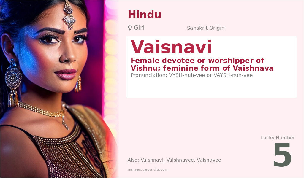 Vaisnavi Name Meaning and Details