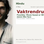 Vaktrendru Name Meaning and Details
