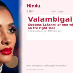 Valambigai Name Meaning and Details