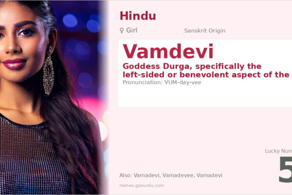 Vamdevi Meaning — Sanskrit Origin, Hindu Goddess Name & Details (2025)