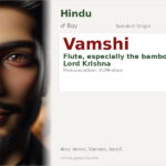 Vamshi Name Meaning and Details