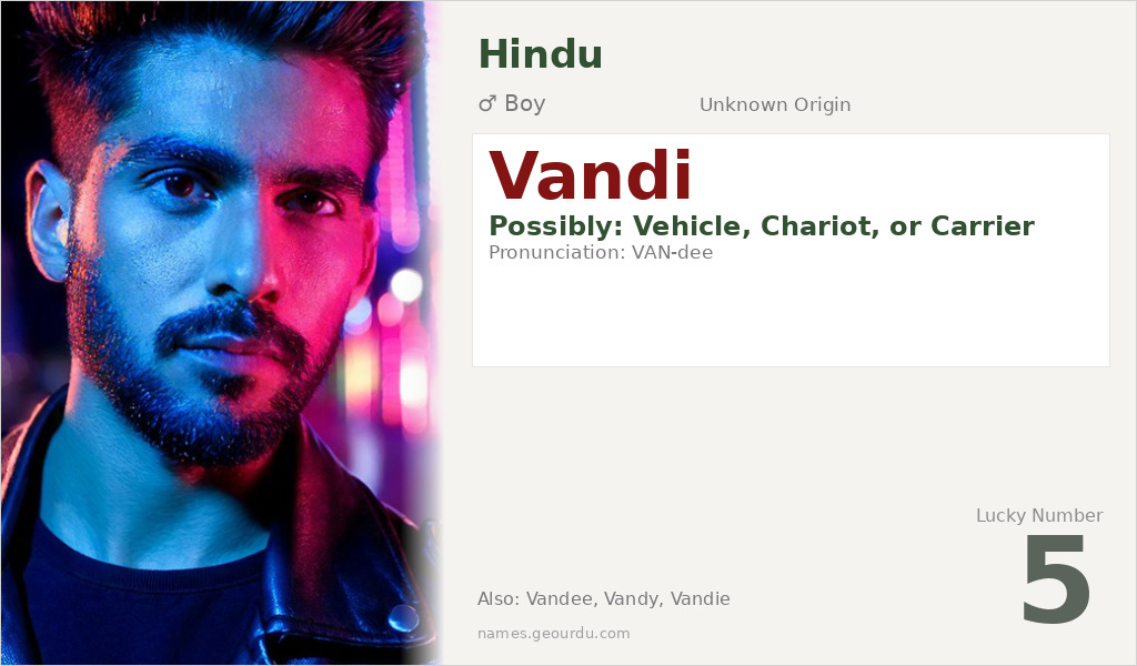 Vandi Name Meaning and Details