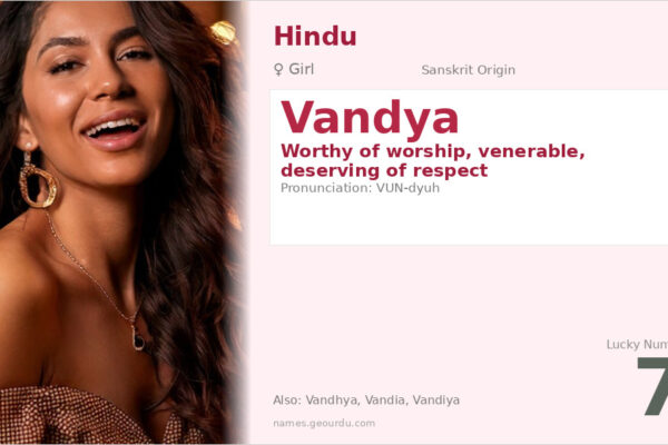 Vandya Name Meaning — Sanskrit Origin, Girl Name & Details (2025)