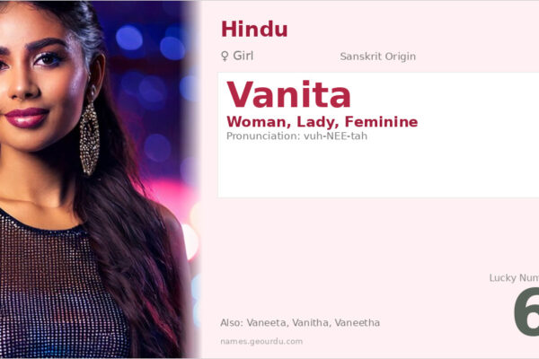 Vanita Name Meaning — Sanskrit Origin, Girl Hindu Name & Details (2025)