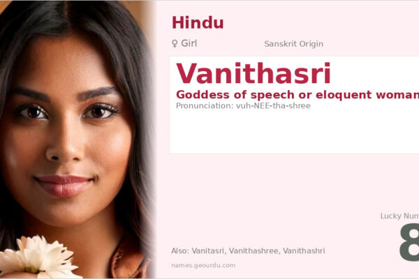 Vanithasri Meaning — Sanskrit Origin, Girl Name & Details (2025)