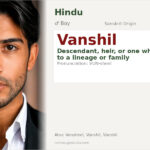 Vanshil Name Meaning and Details