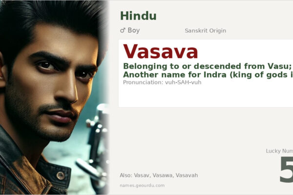 Vasava Meaning — Sanskrit Origin, Boy Name & Hindu Mythology (2025)
