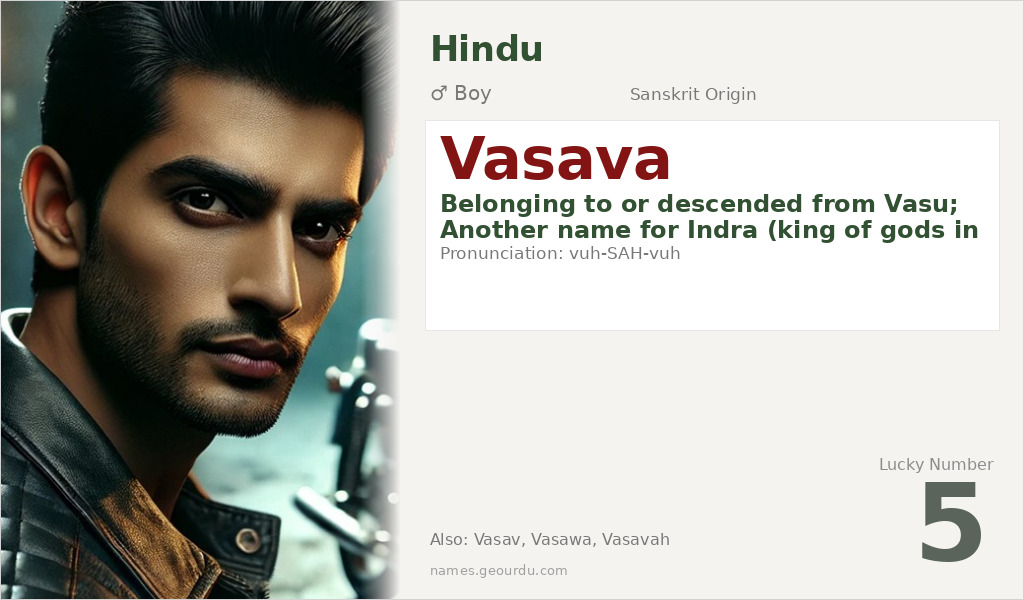 Vasava Name Meaning and Details