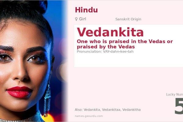Vedankita Meaning — Sanskrit Origin, Girl Name & Details (2025)