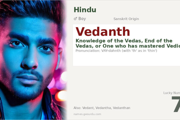 Vedanth Meaning — Sanskrit Origin, Boy Name & Details (2025)