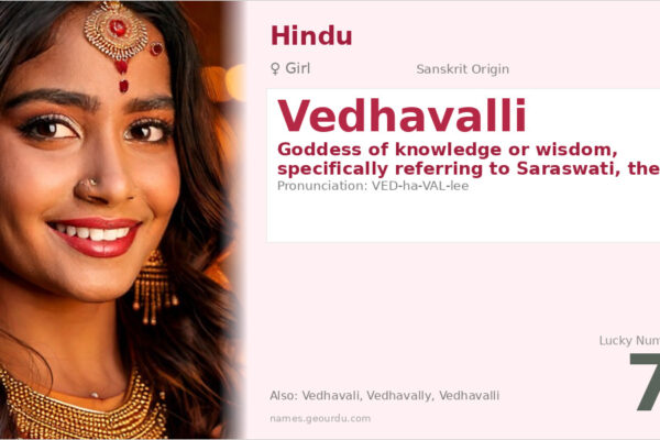 Vedhavalli Meaning — Sanskrit Origin, Goddess Name & Details (2025)