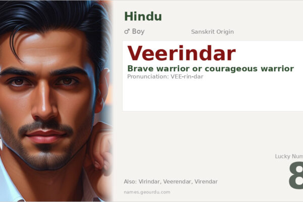 Veerindar Name Meaning — Sanskrit Origin, Boy Name & Details (2025)