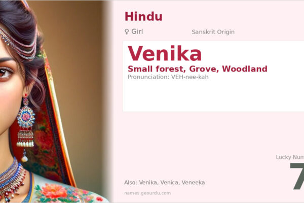 Venika Name Meaning — Sanskrit Origin, Girl Name & Details (2025)
