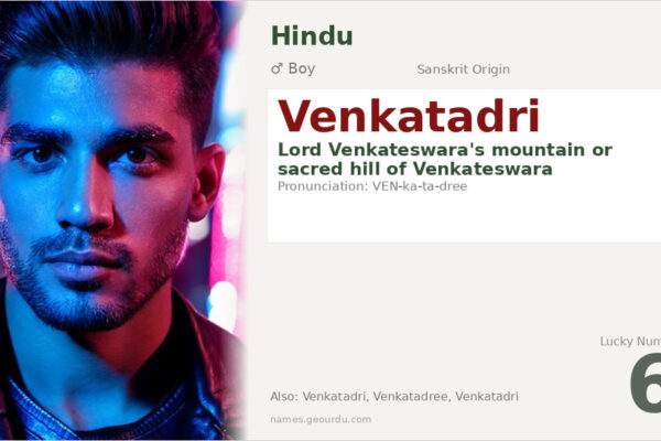 Venkatadri Meaning — Origin, Gender & Details (2025)