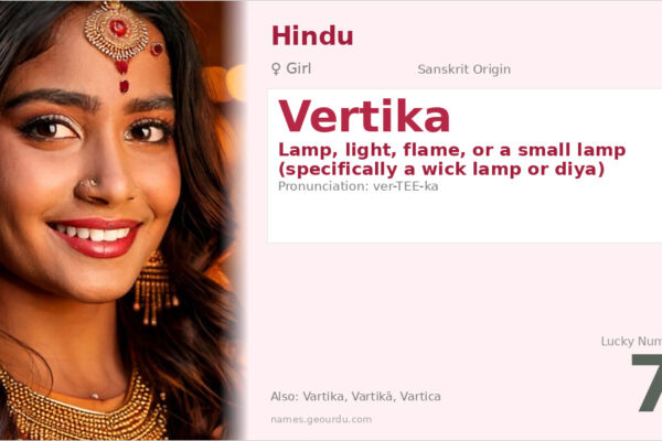 Vertika Meaning — Sanskrit Origin, Girl Name & Details (2025)