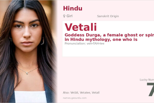 Vetali Name Meaning — Sanskrit Origin, Goddess & Mythology (2025)