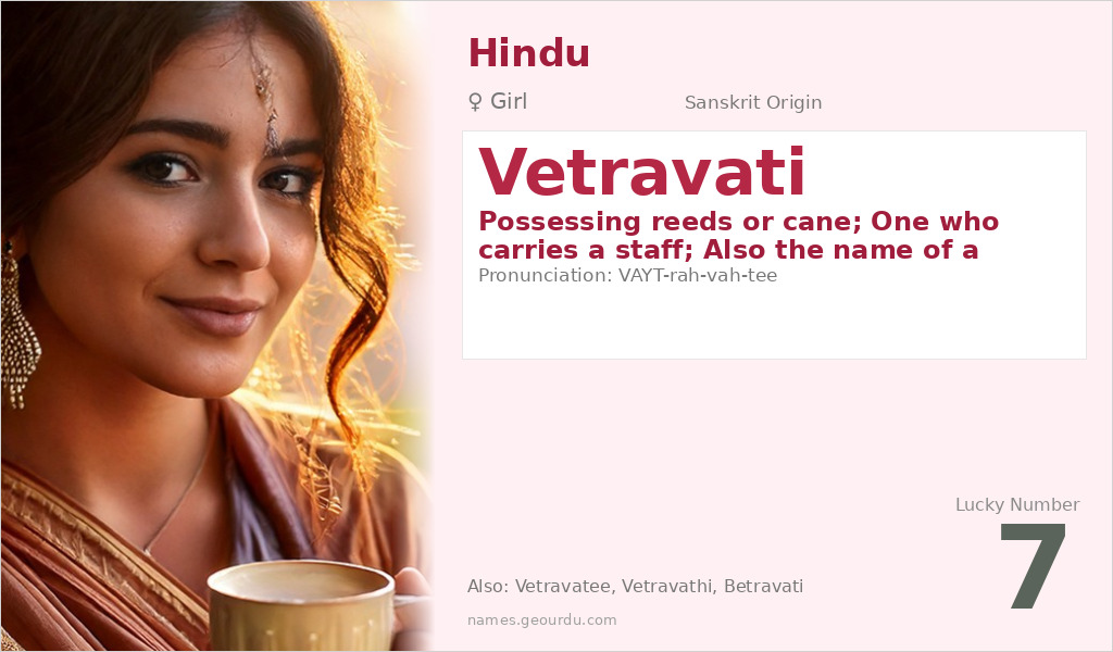 Vetravati Name Meaning and Details
