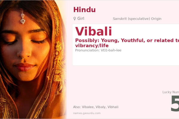 Vibali Name Meaning — Origin, Gender & Details (2025)