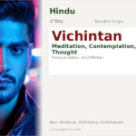Vichintan Name Meaning and Details